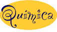 Qu&iacute;mica