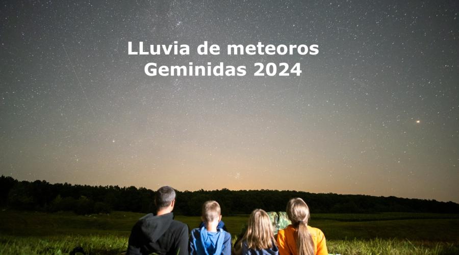 Anuncio lluvia de meteoros Geminidas 2024